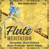About Flute Meditation Song